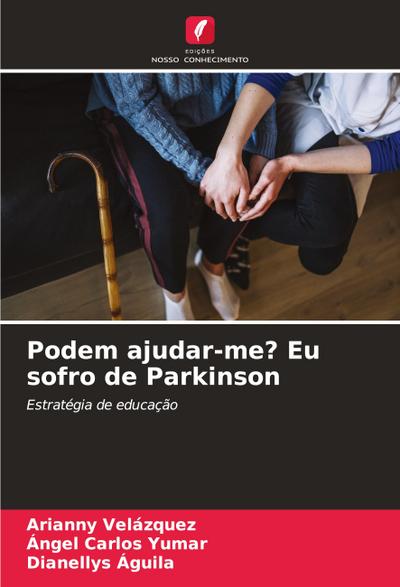 Podem ajudar-me? Eu sofro de Parkinson
