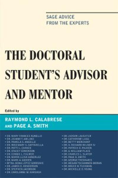 The Doctoral StudentOs Advisor and Mentor