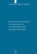 Die Konzeption des Messias bei Maimonides und die frühmittelalterliche islamische Philosophie von Francesca Yardenit Albertini | Ebook