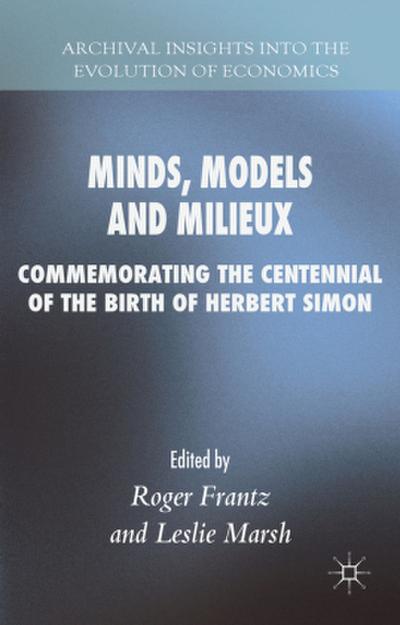 Minds, Models and Milieux
