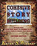 Cohesive Story Building (3D Fiction Fundamentals, #2)
