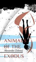 Animals of the Exodus
