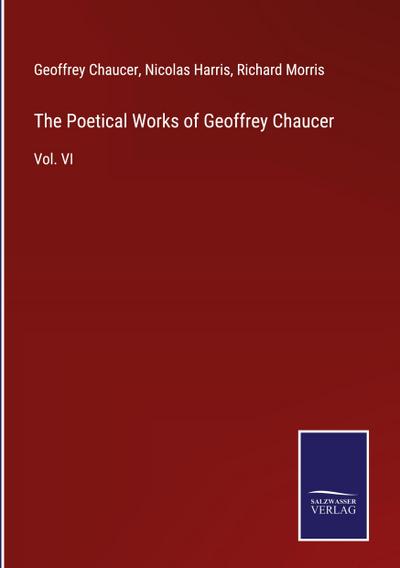 The Poetical Works of Geoffrey Chaucer
