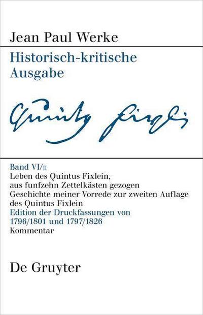 Jean Paul: Werke Leben des Quintus Fixlein, aus funfzehn Zettelkästen gezogen
