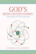God’s Hidden Creation Numbers*