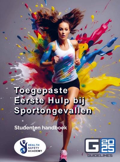 Toegepaste Eerste Hulp bij Sportongevallen - Gevorderden