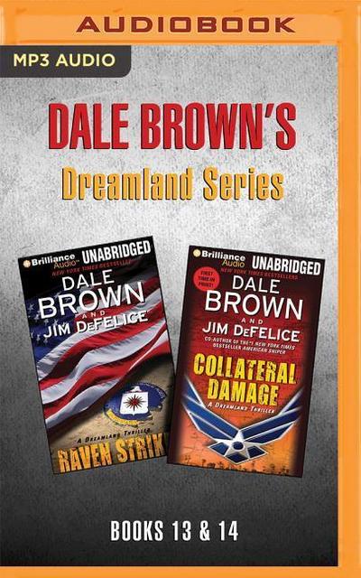 Dale Brown’s Dreamland Series: Books 13-14