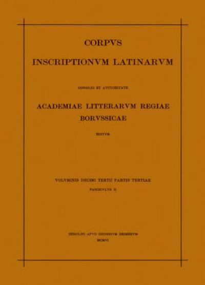 Corpus inscriptionum Latinarum. Inscriptiones trium Galliarum et Germaniarum Latinae. Instrumentum domesticum II