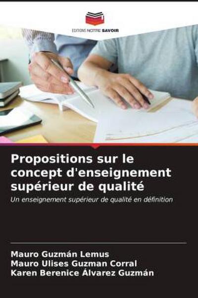 Propositions sur le concept d’enseignement supérieur de qualité