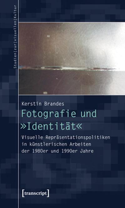 Fotografie und ’Identität’