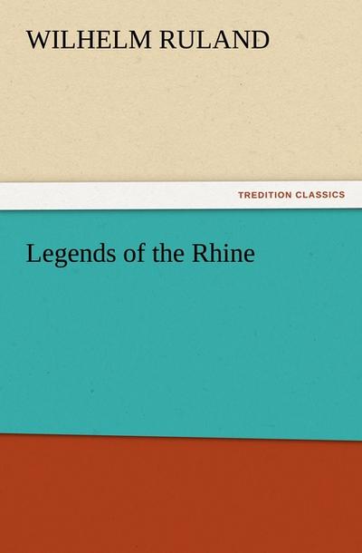 Legends of the Rhine