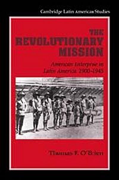 The Revolutionary Mission