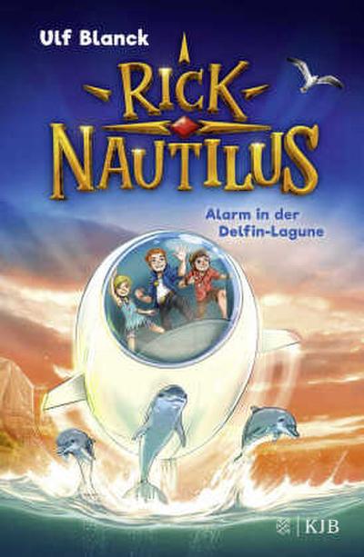 Rick Nautilus (03) - Alarm in der Delfin-Lagune