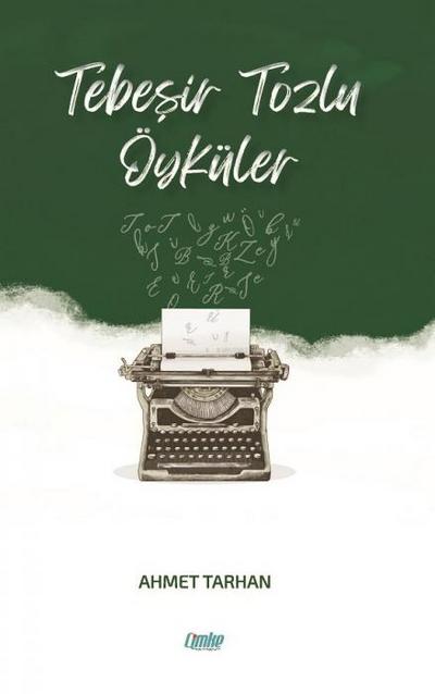 Tebesir Tozlu Öyküler