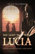 The Light That Was Lucia