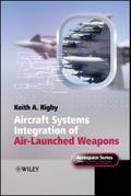 Aircraft Systems Integration of Air-Launched Weapons