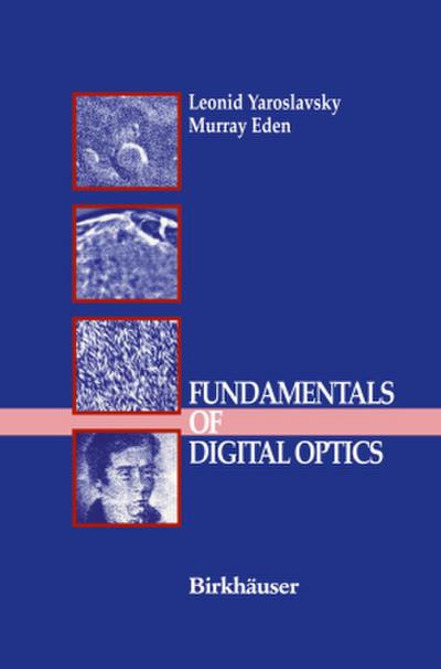 Fundamentals of Digital Optics
