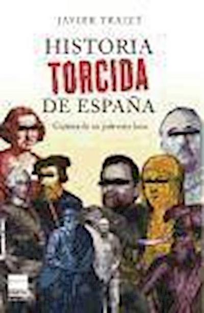 Historia Torcida de España