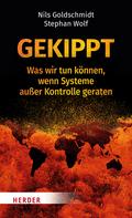 Gekippt