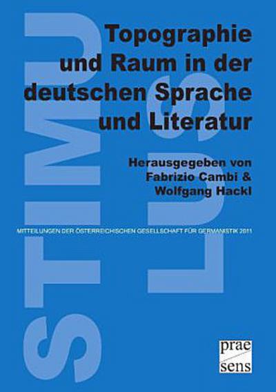Topographie und Raum in der deutschen Sprache und Literatur