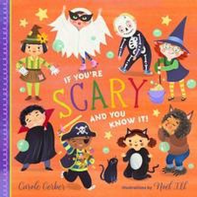 If You’re Scary and You Know It!