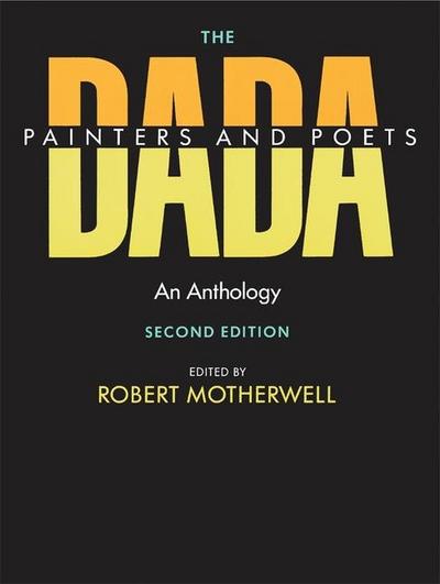 The Dada Painters and Poets