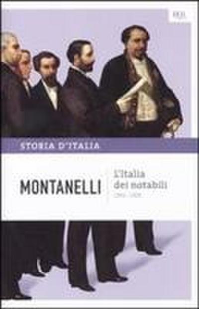 L’ Italia dei notabili (1861-1900)