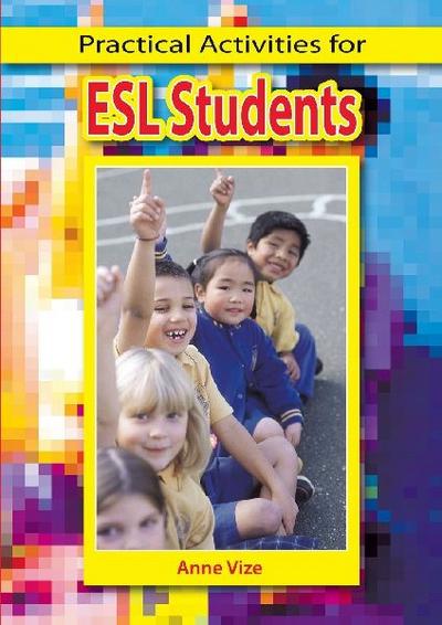 Practical Activities for ESL Students