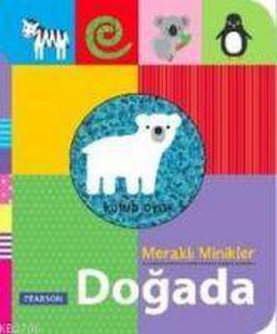 Merakli Minikler Dogada