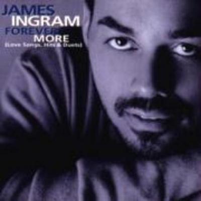 Ingram, J: Forever More (Love Songs,Hits & Duets)