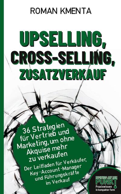 Upselling, Cross-Selling-Zusatzverkauf