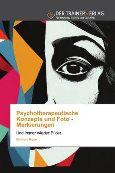Psychotherapeutische Konzepte und Foto - Markierungen