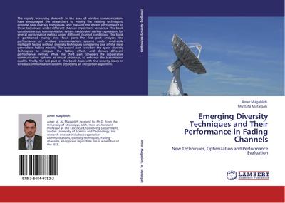 Emerging Diversity Techniques and Their Performance in Fading Channels