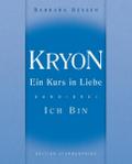 Kryon - Ein Kurs in Liebe. Bd.3