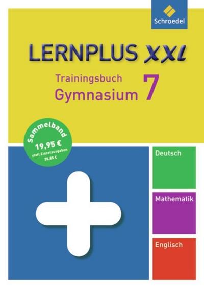 Lernplus XXL / Lernplus XXL - Trainingsbuch Gymnasium