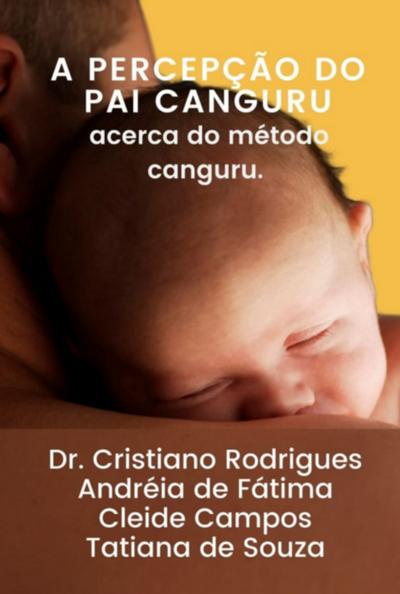 A Percepção Do Pai  Canguru Acerca Do Método  Canguru