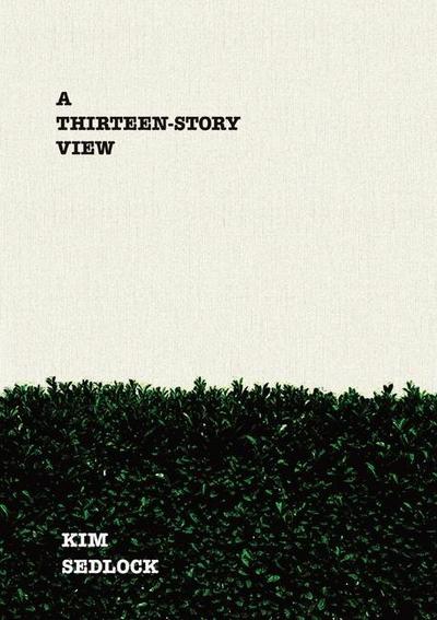 A Thirteen-Story View