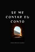 Se Me Contar Eu Conto