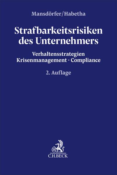 Strafbarkeitsrisiken des Unternehmers