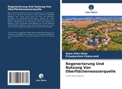 Regenerierung Und Nutzung Von Oberflächenwasserquelle