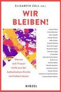 Wir bleiben!