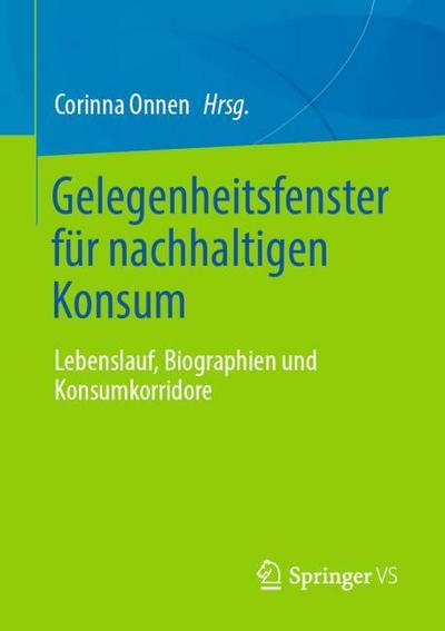 Gelegenheitsfenster für nachhaltigen Konsum