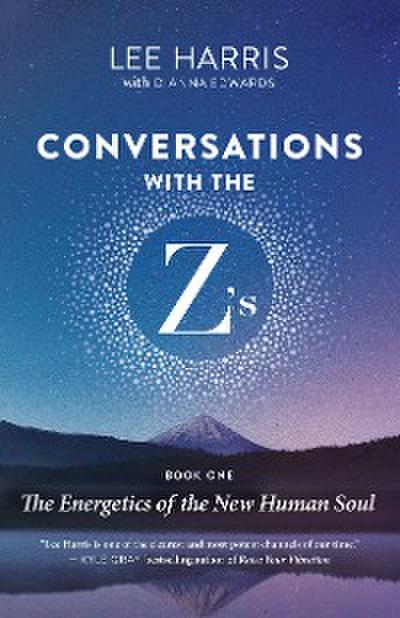 Conversations with the Z’s, Book One