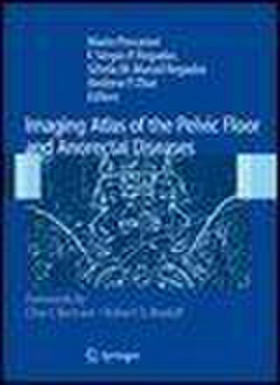 Imaging Atlas of the Pelvic Floor and Anorectal Diseases