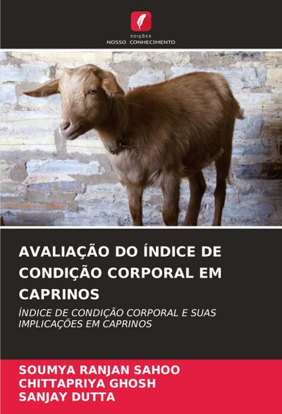 AVALIAÇÃO DO ÍNDICE DE CONDIÇÃO CORPORAL EM CAPRINOS