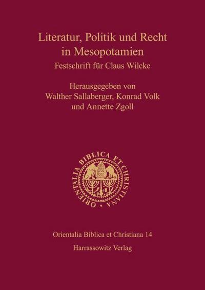 Literatur, Politik und Recht in Mesopotamien