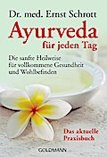 Ayurveda für jeden Tag