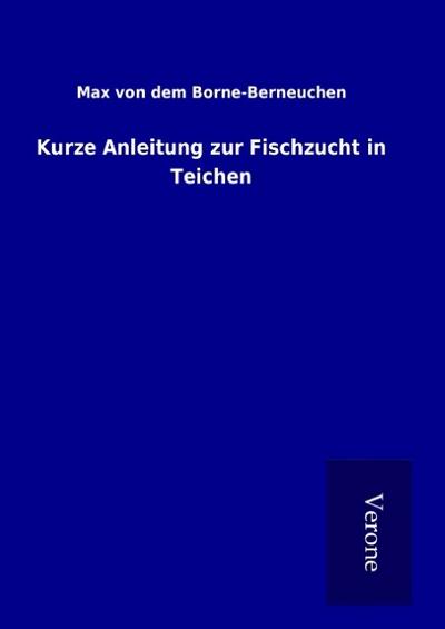 Kurze Anleitung zur Fischzucht in Teichen
