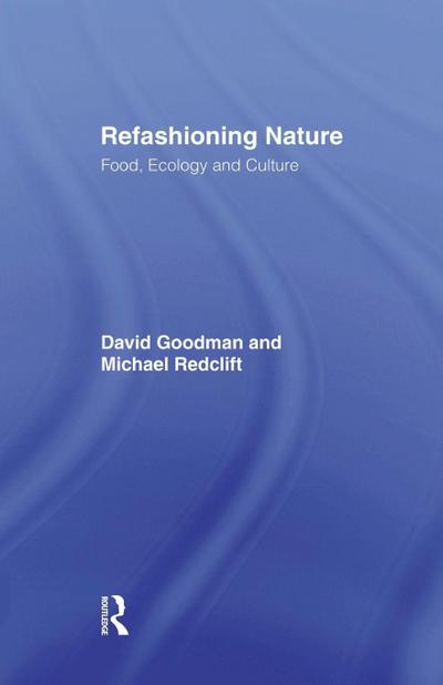 Refashioning Nature