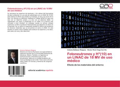 Fotoneutrones y H*(10) en un LINAC de 18 MV de uso médico